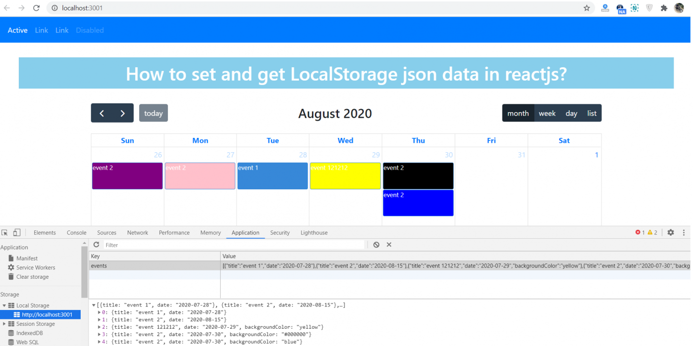 How to set and get LocalStorage json data in reactjs?