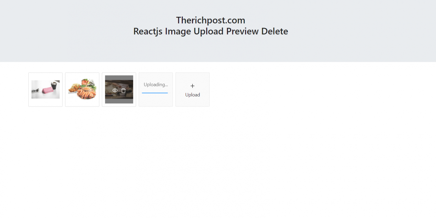 Reactjs Multiple Images Upload with Preview and Delete