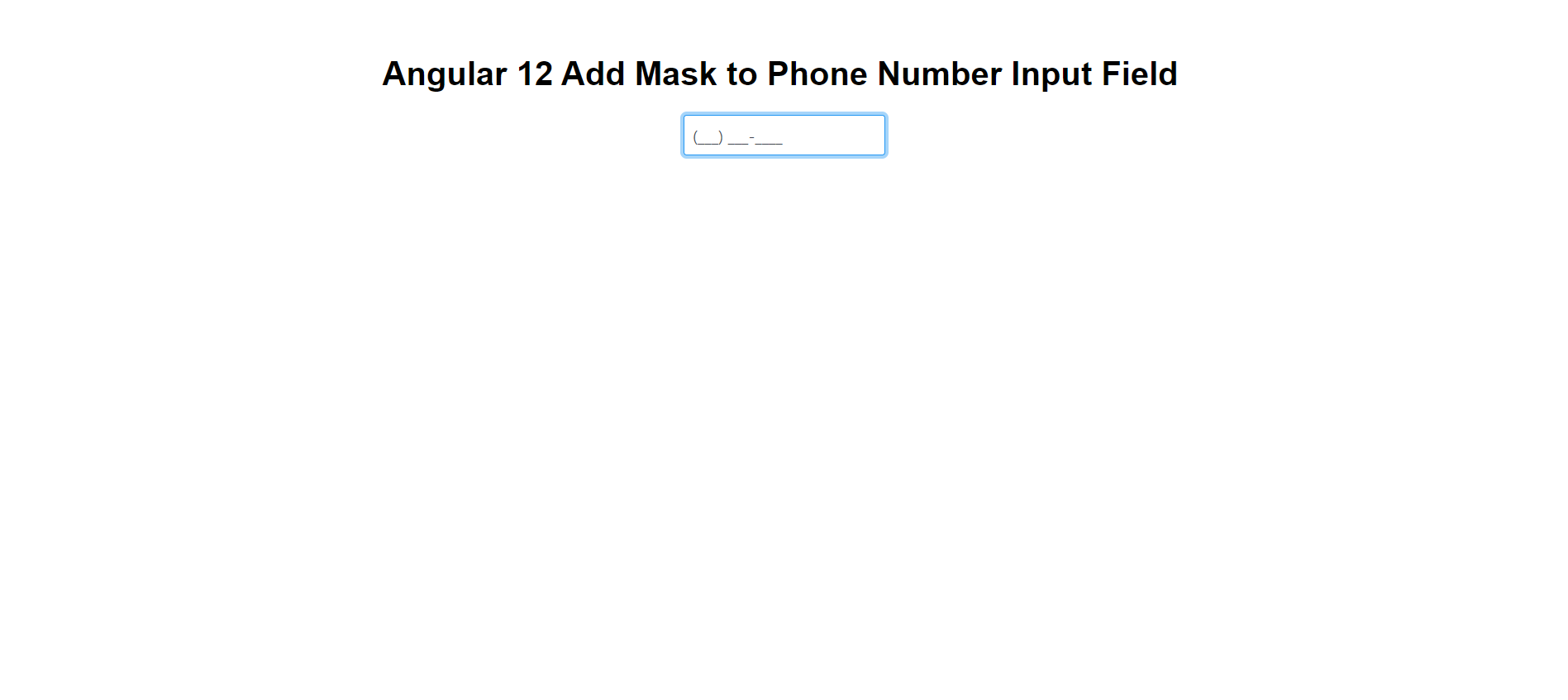 Angular 12 Add Mask to Phone Number Input Field