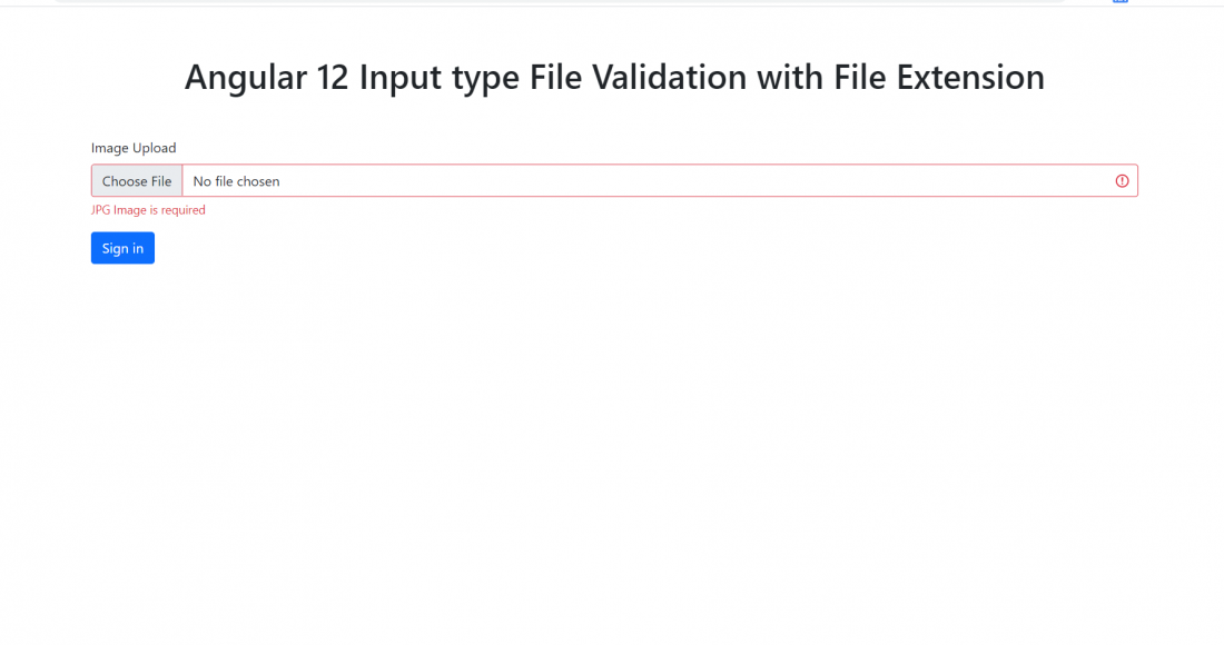 Angular 12 Input type File Validation with File Extension Type