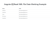 Angular 15 Read XML File Data Working Demo