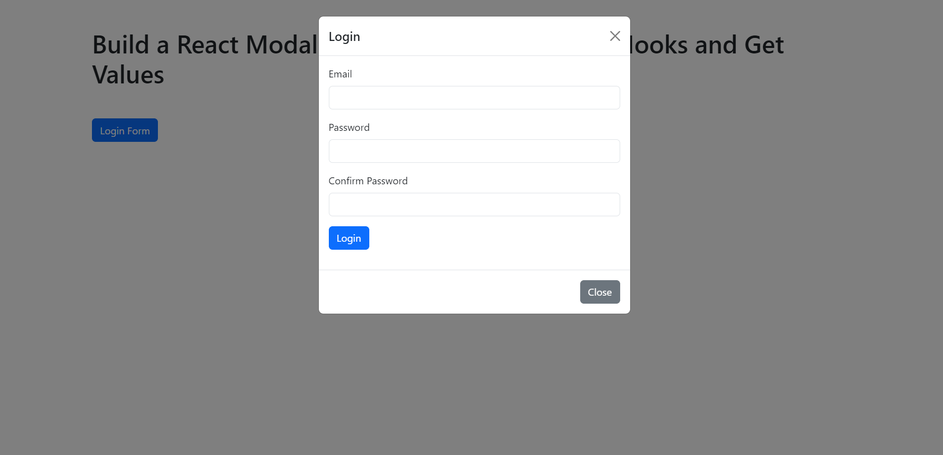 Build a React Modal POP UP Login Form With Hooks and Get Values