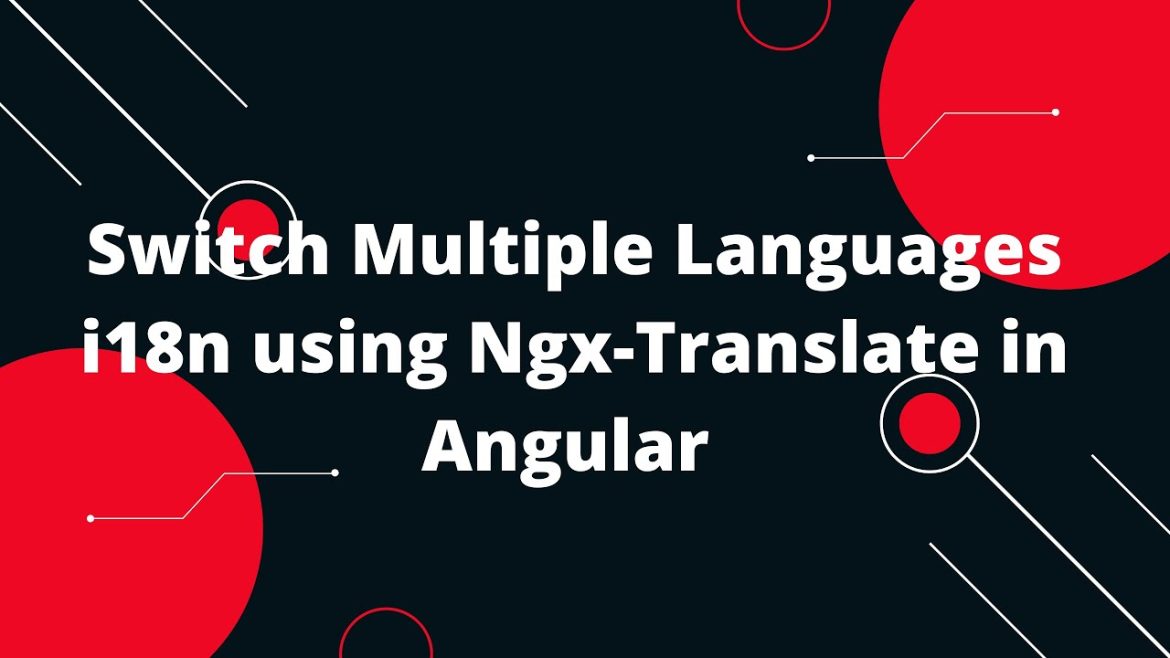 Use @ngx-translate In Standalone Components In Angular 17 - Therichpost