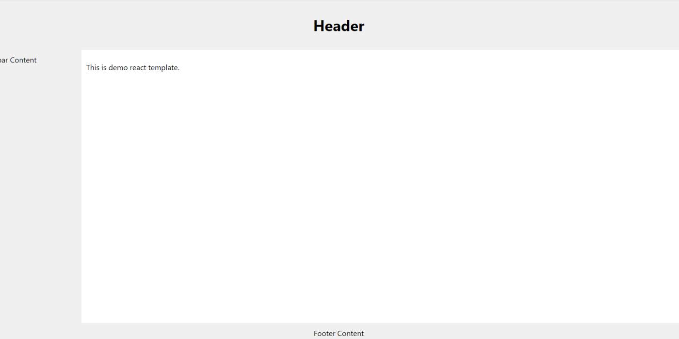 Create a simple ReactJS template with a header, footer, and sidebar