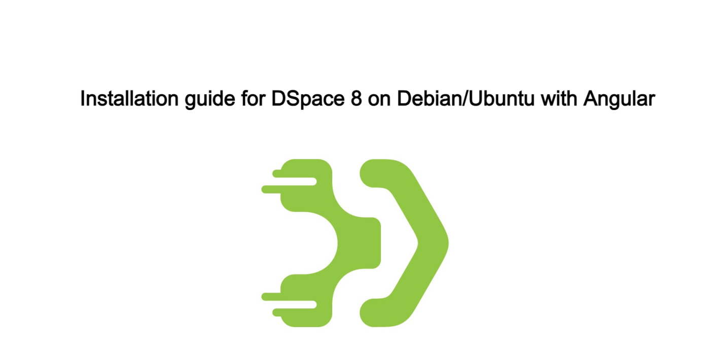 Installation guide for DSpace 8 on Debian Ubuntu with Angular