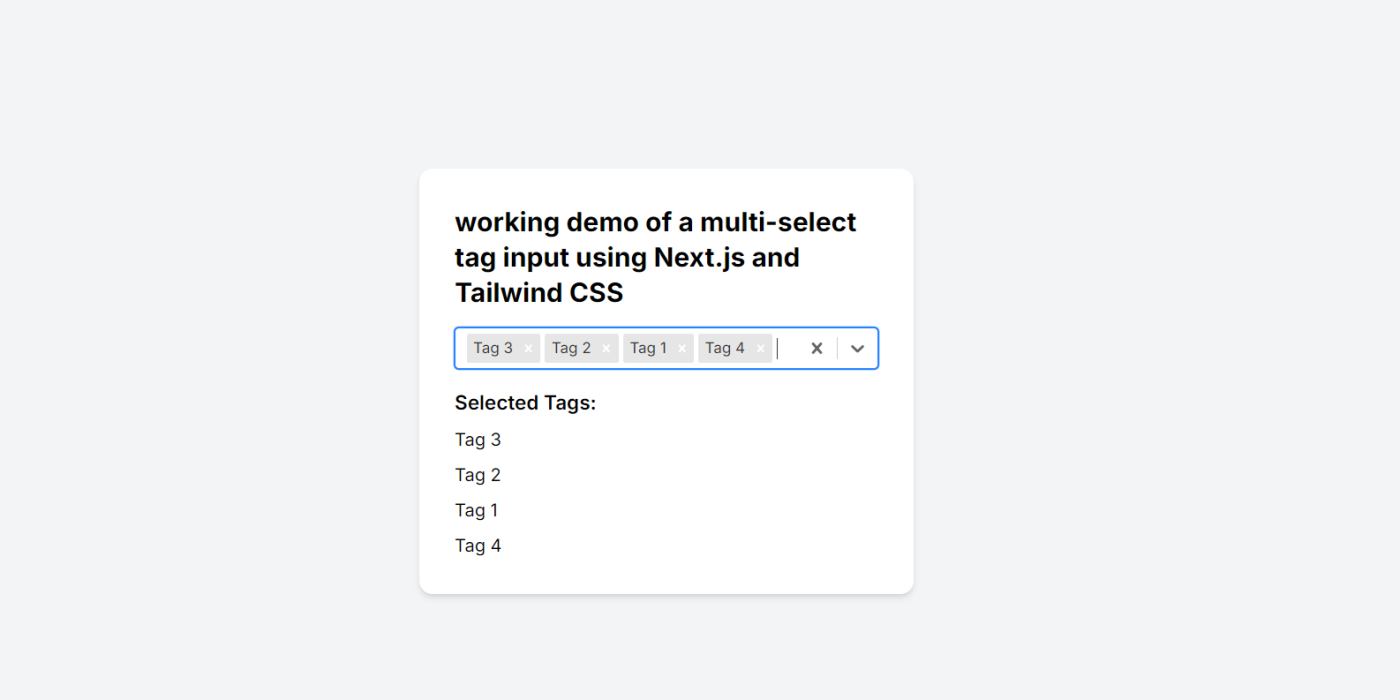 Working demo of a multi-select tag input using Next.js and Tailwind CSS