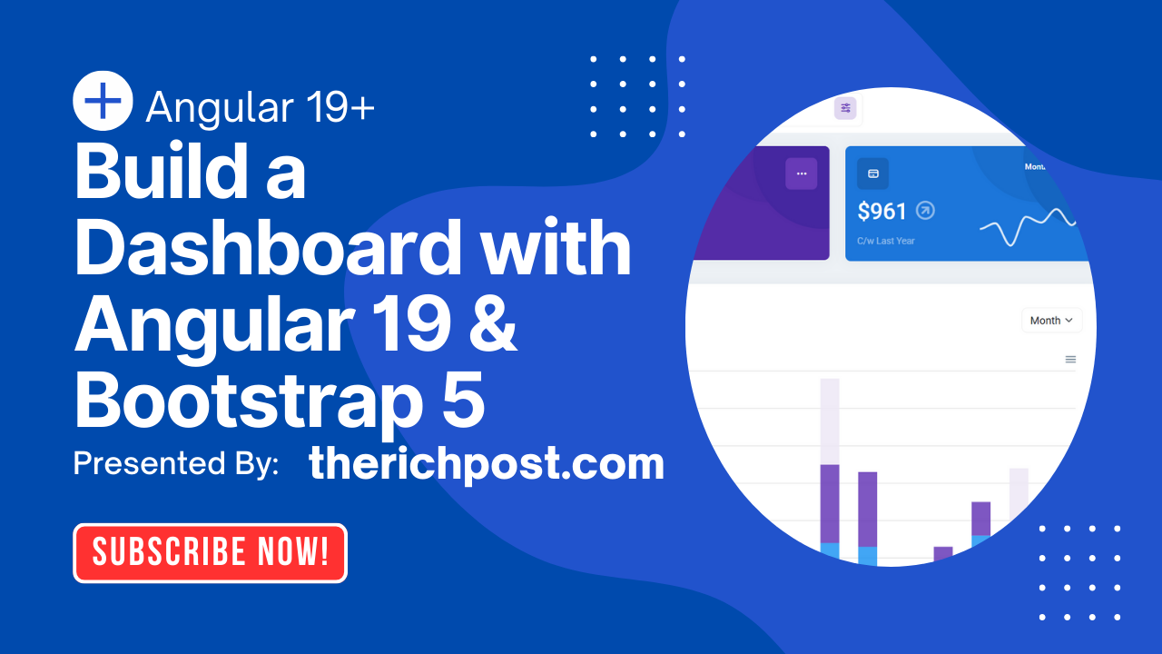 Build a Dashboard with Angular 19 & Bootstrap 5